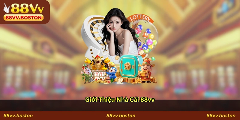Giới Thiệu Nhà Cái 88vv